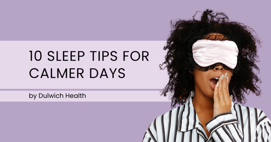 Natural Ways to Support Better Sleep for Calmer Days