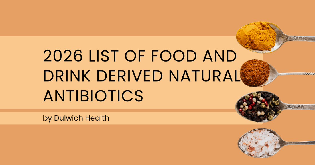 2026 List of Food and Drink Derived Natural Antibiotics