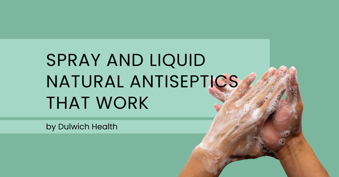 Spray and Liquid Natural Antiseptics That Work