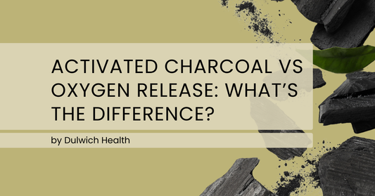 Activated Charcoal vs Oxygen Release Gut Cleanse Supplements: What’s the Difference?