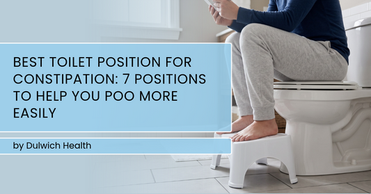 Best Toilet Position for Constipation: 7 Positions to Help You Poo More Easily