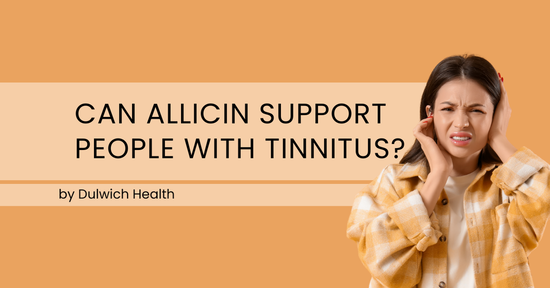 Can Allicin Support People with Tinnitus? What Does the Evidence Show