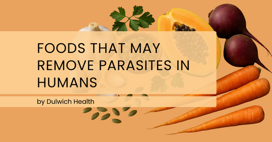 Foods That May Remove Parasites in Humans