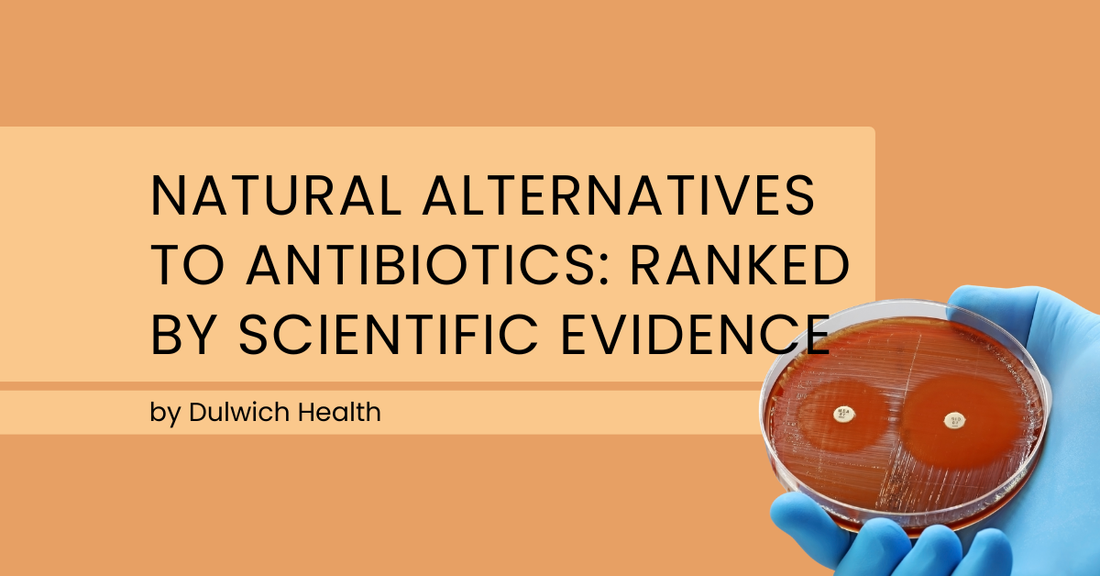 Natural Alternatives to Antibiotics: Ranked by Scientific Evidence