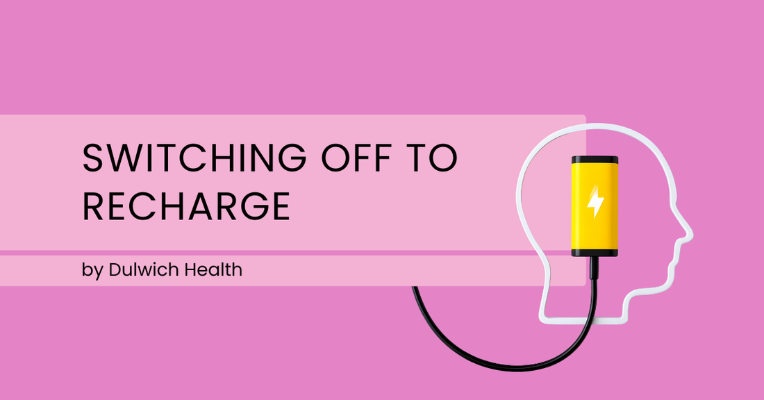 Switching off to recharge