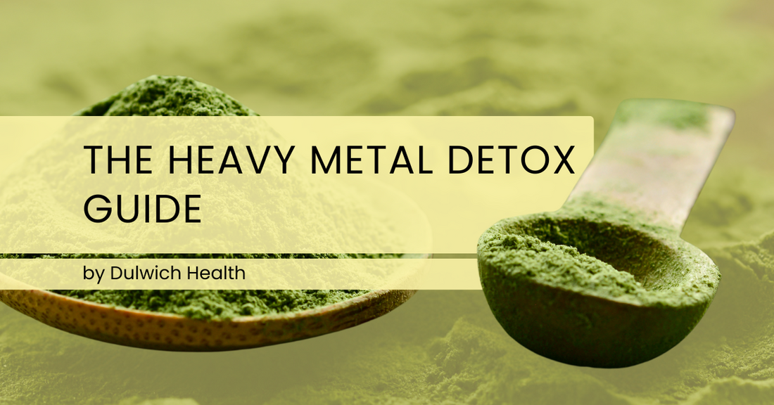 The Heavy Metal Detox Guide