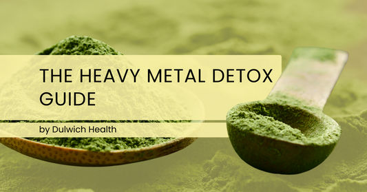 The Heavy Metal Detox Guide