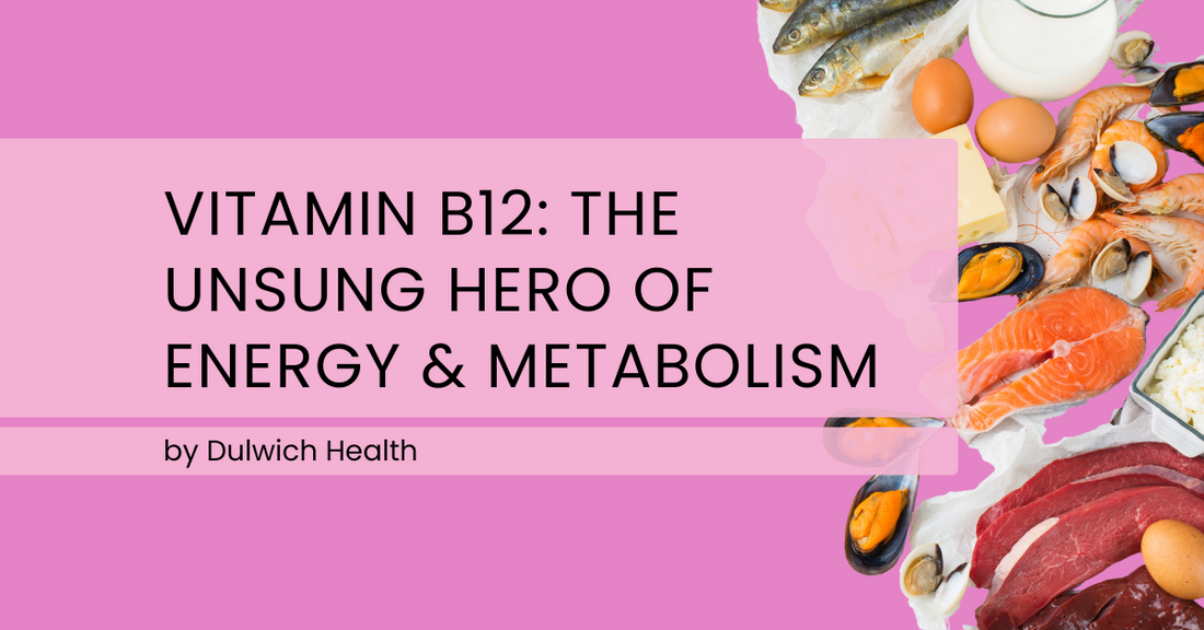 Vitamin B12 and Energy: Why Constant Fatigue Isn’t Laziness