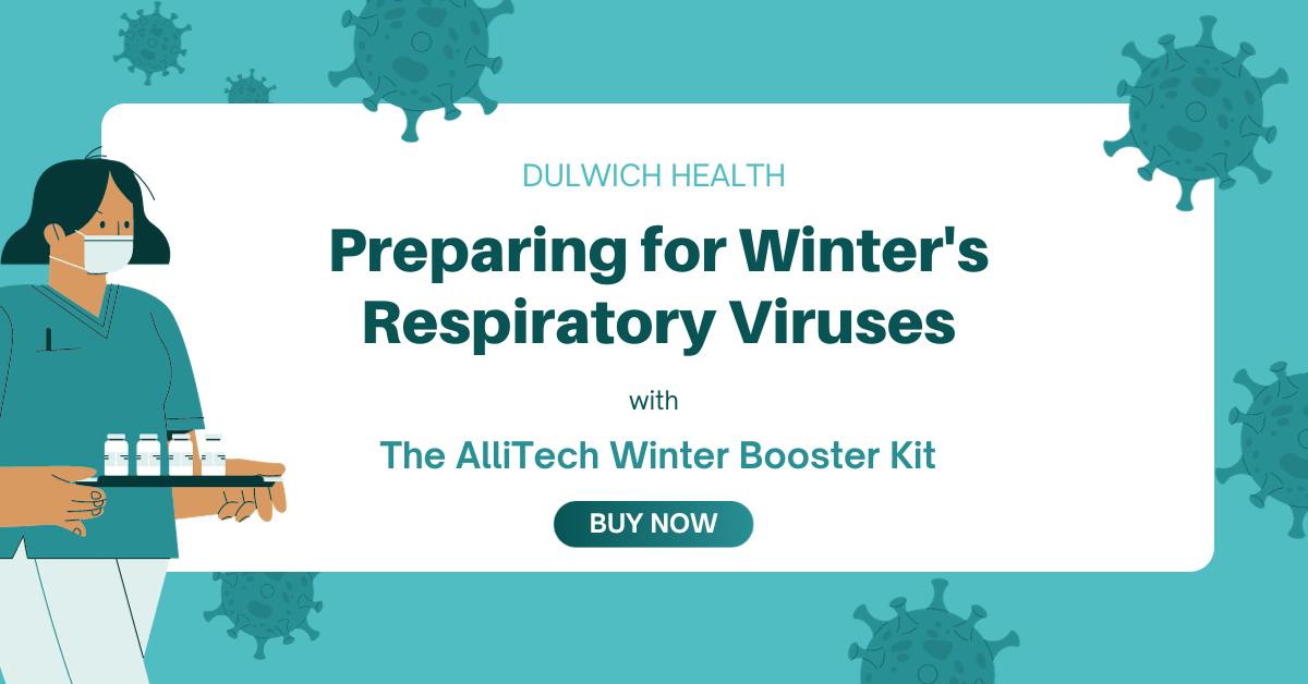 Prepare for Winter Respiratory Virus's with Dulwich Health