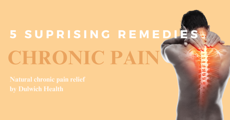 Discover Nature's Remedies for Chronic Pain Relief by Dulwich Health